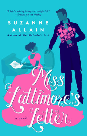 Miss Lattimore's Letter by Suzanne Allain