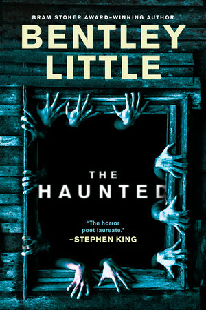 The Haunted by Bentley Little