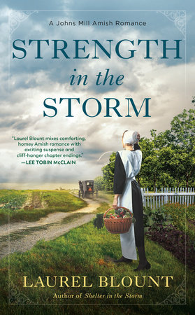 Strength in the Storm by Laurel Blount