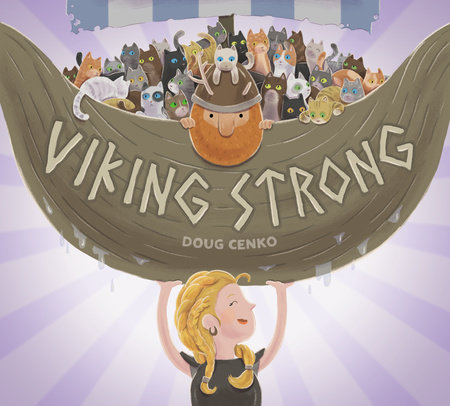 Viking Strong by Doug Cenko