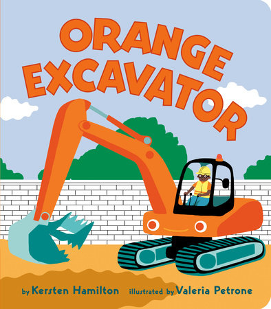 Orange Excavator by Kersten Hamilton