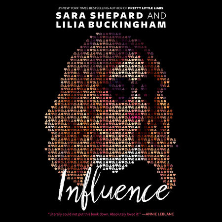 Influence by Sara Shepard and Lilia Buckingham