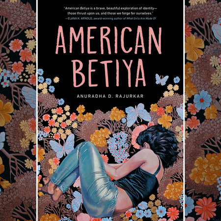 American Betiya by Anuradha D. Rajurkar