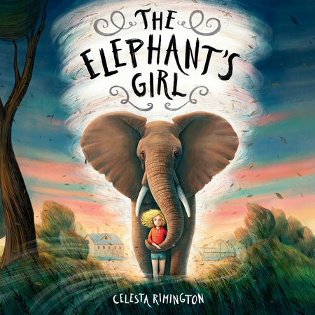 The Elephant's Girl by Celesta Rimington