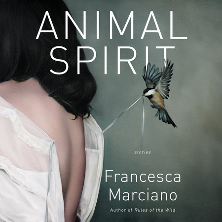 Animal Spirit by Francesca Marciano