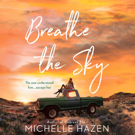 Breathe the Sky by Michelle Hazen