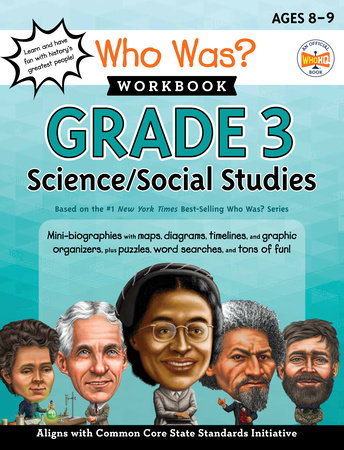 Who Was? Workbook: Grade 3 Science/Social Studies by Linda Ross and Who HQ