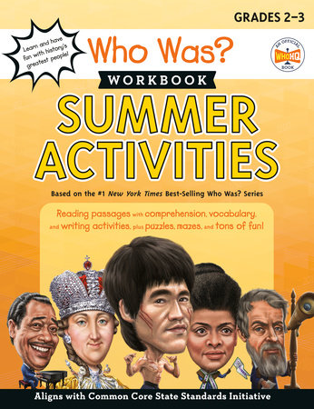Who Was? Workbook: Summer Activities by Catherine Nichols