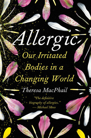 Allergic by Theresa MacPhail