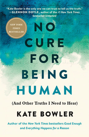 No Cure for Being Human Book Cover Picture