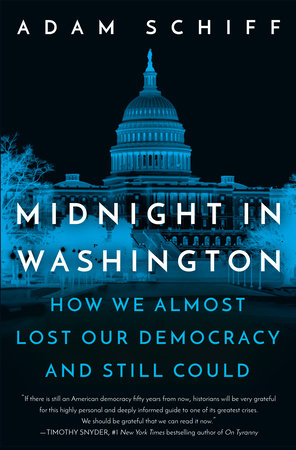 Midnight in Washington by Adam Schiff