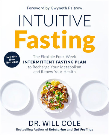 Intuitive Fasting by Dr. Will Cole