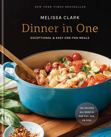 Dinner in One by Melissa Clark