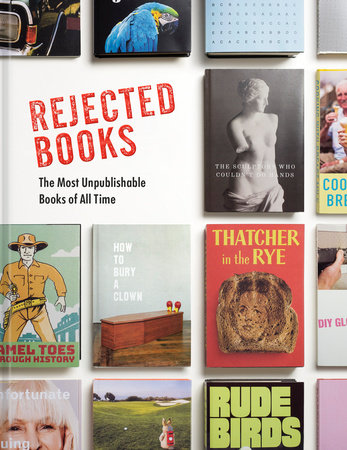 Rejected Books by Graham Johnson and Rob Hibbert