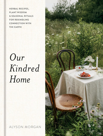 Our Kindred Home by Alyson Morgan