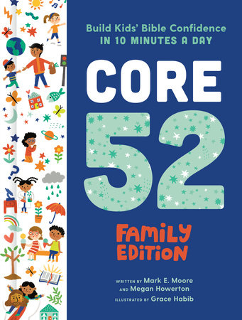 Core 52 Family Edition by Mark E. Moore and Megan Howerton