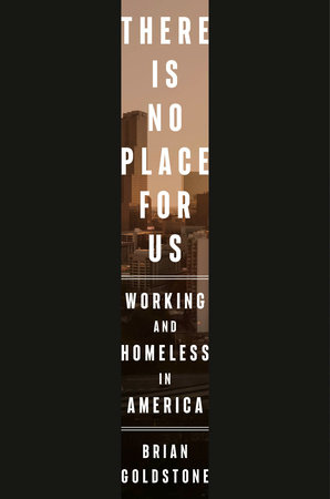 There Is No Place for Us by Brian Goldstone