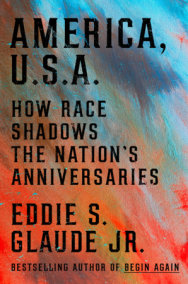 America, U.S.A. by Eddie S. Glaude Jr.