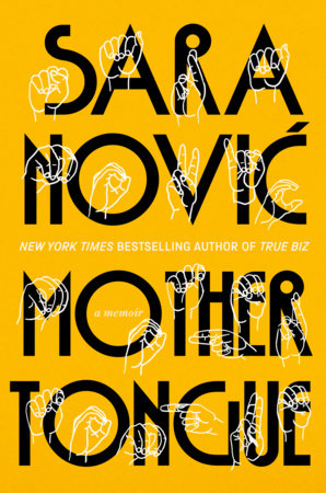 Mother Tongue by Sara Novic