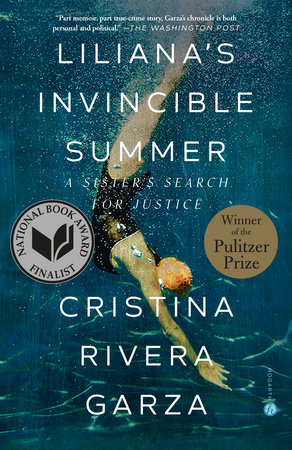 Liliana's Invincible Summer (Pulitzer Prize winner) by Cristina Rivera Garza