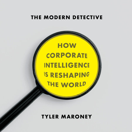The Modern Detective by Tyler Maroney