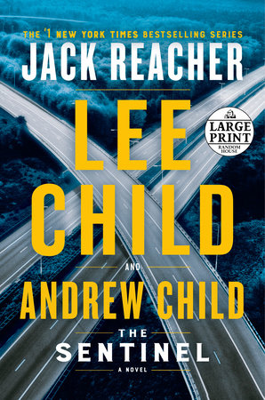 The Sentinel by Lee Child and Andrew Child