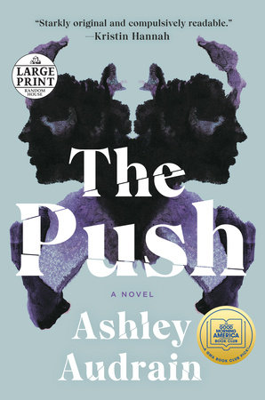 The Push: A GMA Book Club Pick by Ashley Audrain