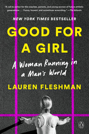 Good for a Girl by Lauren Fleshman