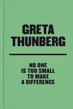 No One Is Too Small to Make a Difference Deluxe Edition Book Cover Picture