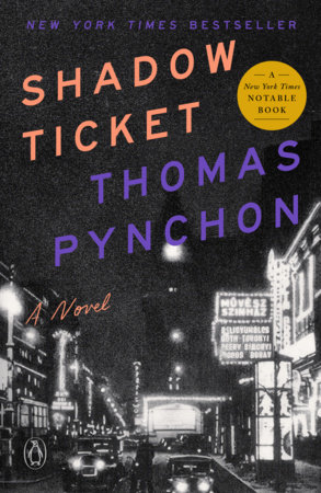 Shadow Ticket by Thomas Pynchon