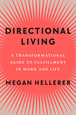 Directional Living by Megan Hellerer