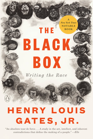 The Black Box by Henry Louis Gates, Jr.