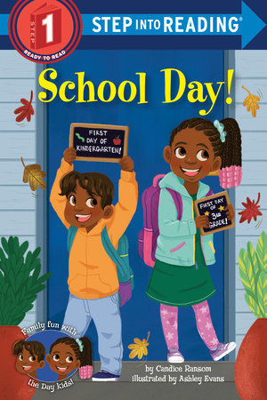 School Day! by Candice Ransom
