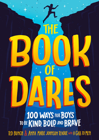 The Book of Dares by Ted Bunch and Anna Marie Johnson Teague