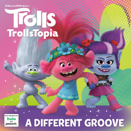 A Different Groove (DreamWorks Trolls) by Random House