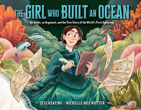 The Girl Who Built an Ocean by Jess Keating