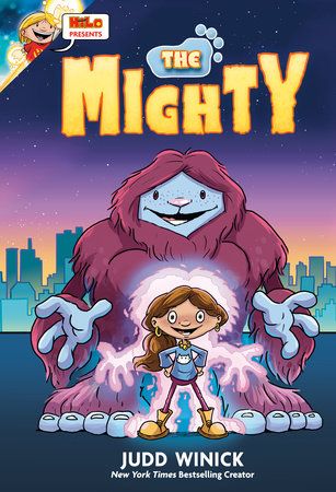 Hilo Presents: The Mighty by Judd Winick