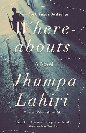 Whereabouts by Jhumpa Lahiri