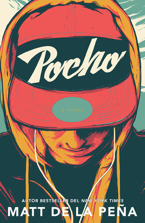 Pocho by Matt de la Peña
