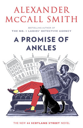 A Promise of Ankles by Alexander McCall Smith