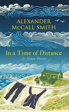 In a Time of Distance by Alexander McCall Smith