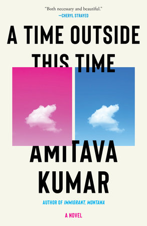A Time Outside This Time by Amitava Kumar