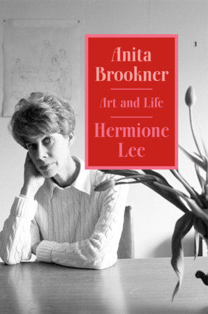 Anita Brookner by Hermione Lee