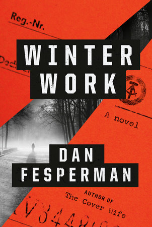 Winter Work by Dan Fesperman