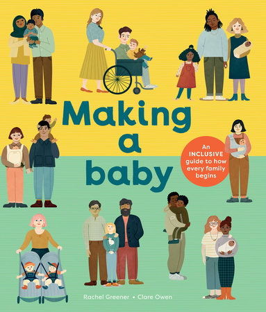 Making a Baby by Rachel Greener