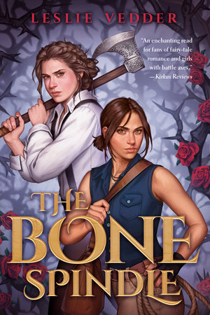 The Bone Spindle by Leslie Vedder