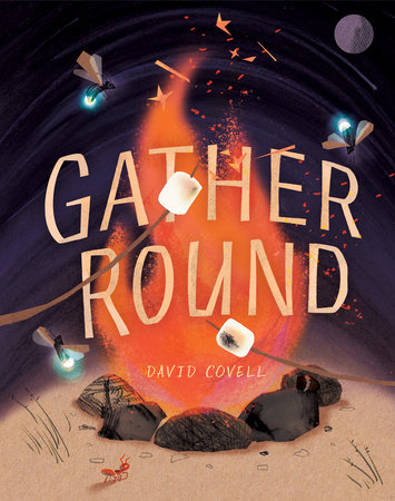 Gather Round by David Covell