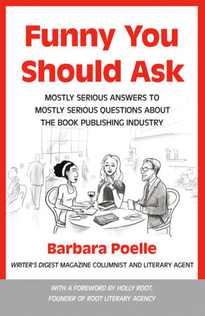 Funny You Should Ask by Barbara Poelle