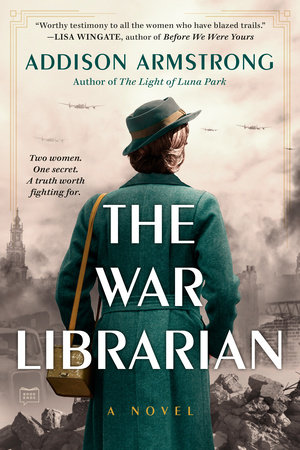 The War Librarian by Addison Armstrong