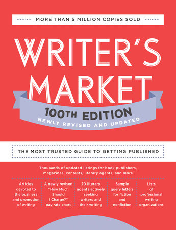 Writer's Market 100th Edition by 